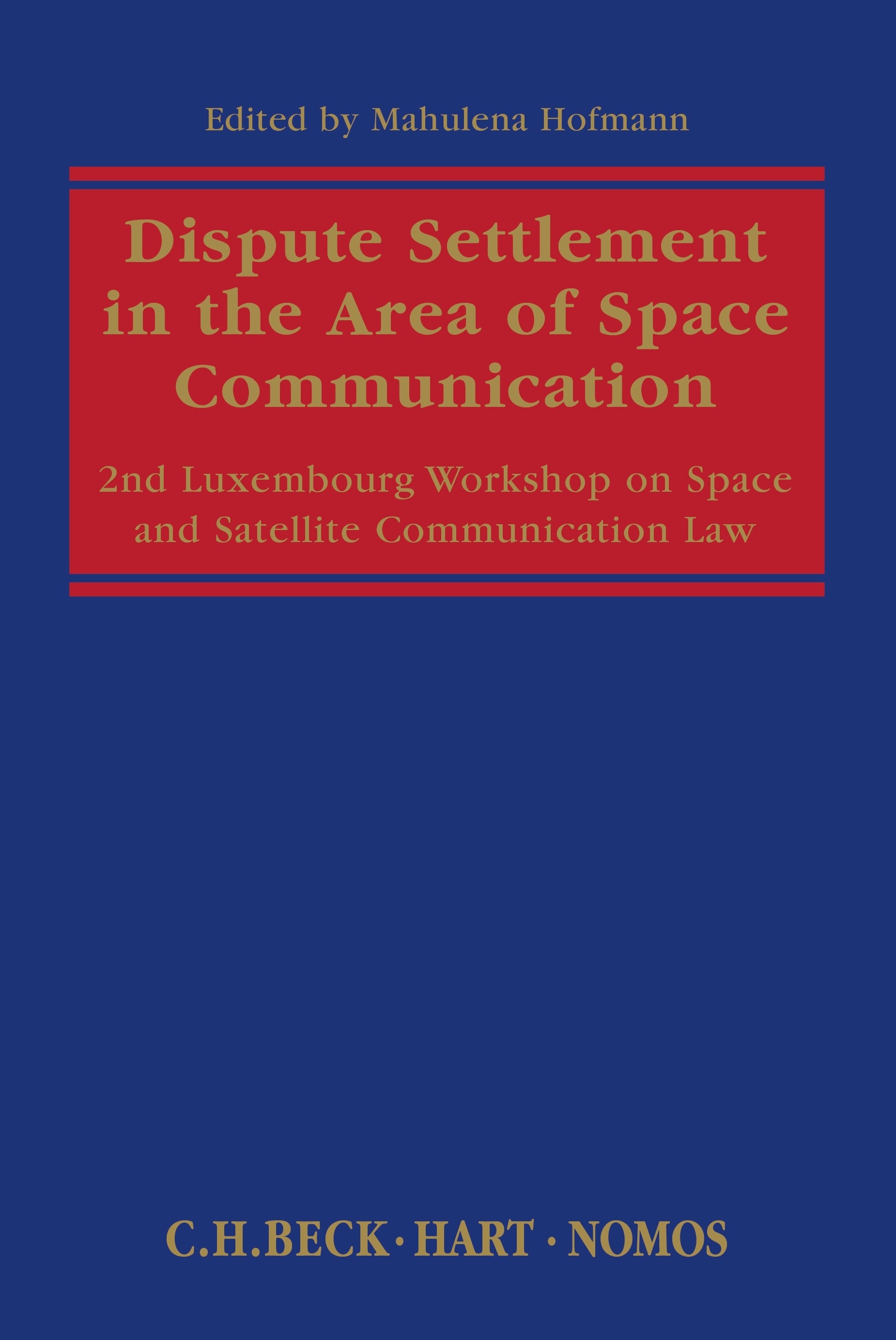 Dispute Settlement in the Area of Space Communication