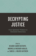 Decrypting Justice