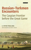 Russian-Turkmen Encounters