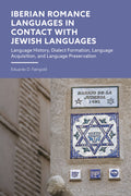 Iberian Romance Languages in Contact with Jewish Languages