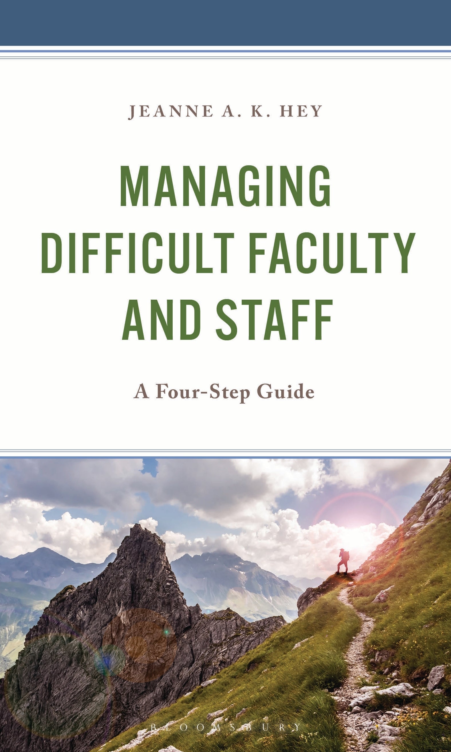 Managing Difficult Faculty and Staff