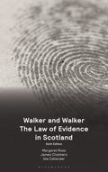 Walker and Walker: The Law of Evidence in Scotland
