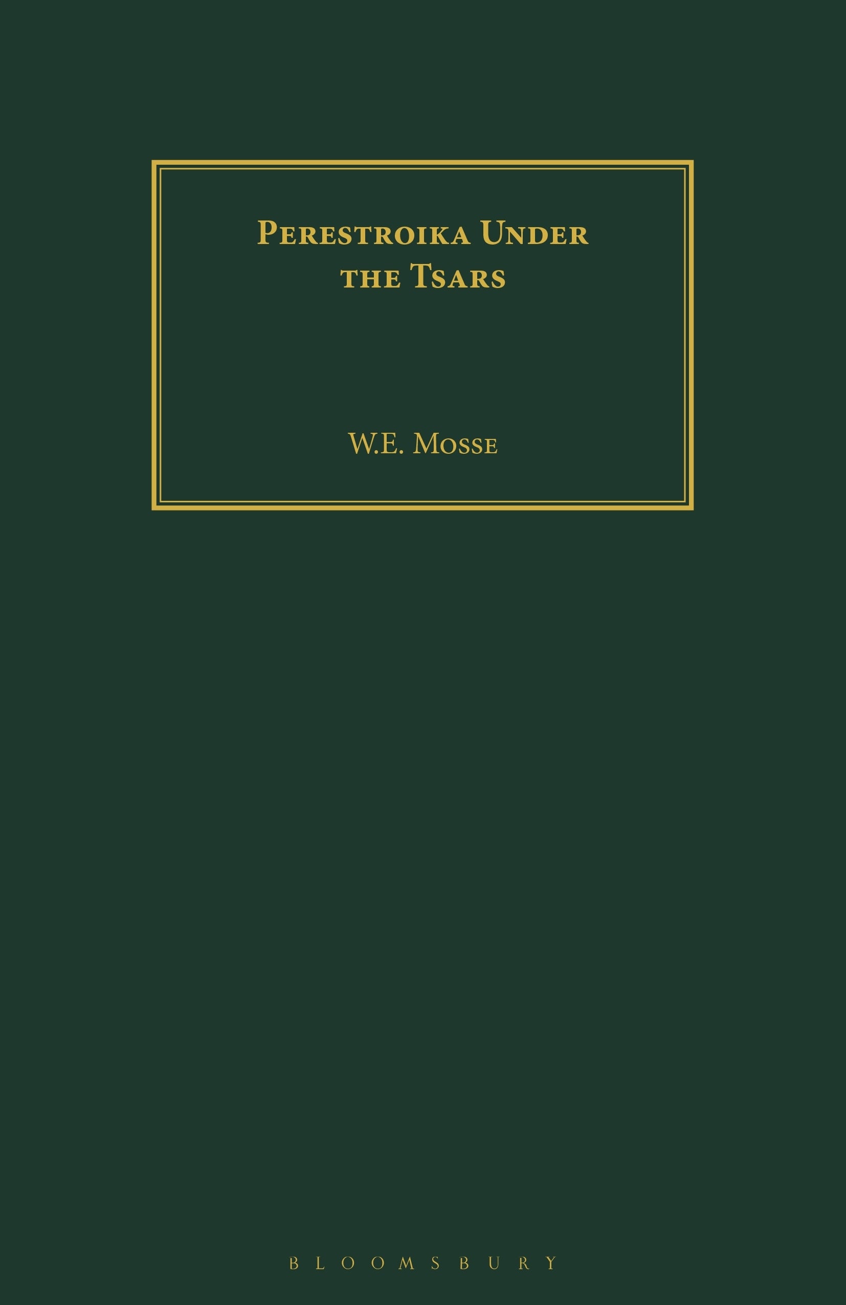 Perestroika Under the Tsars