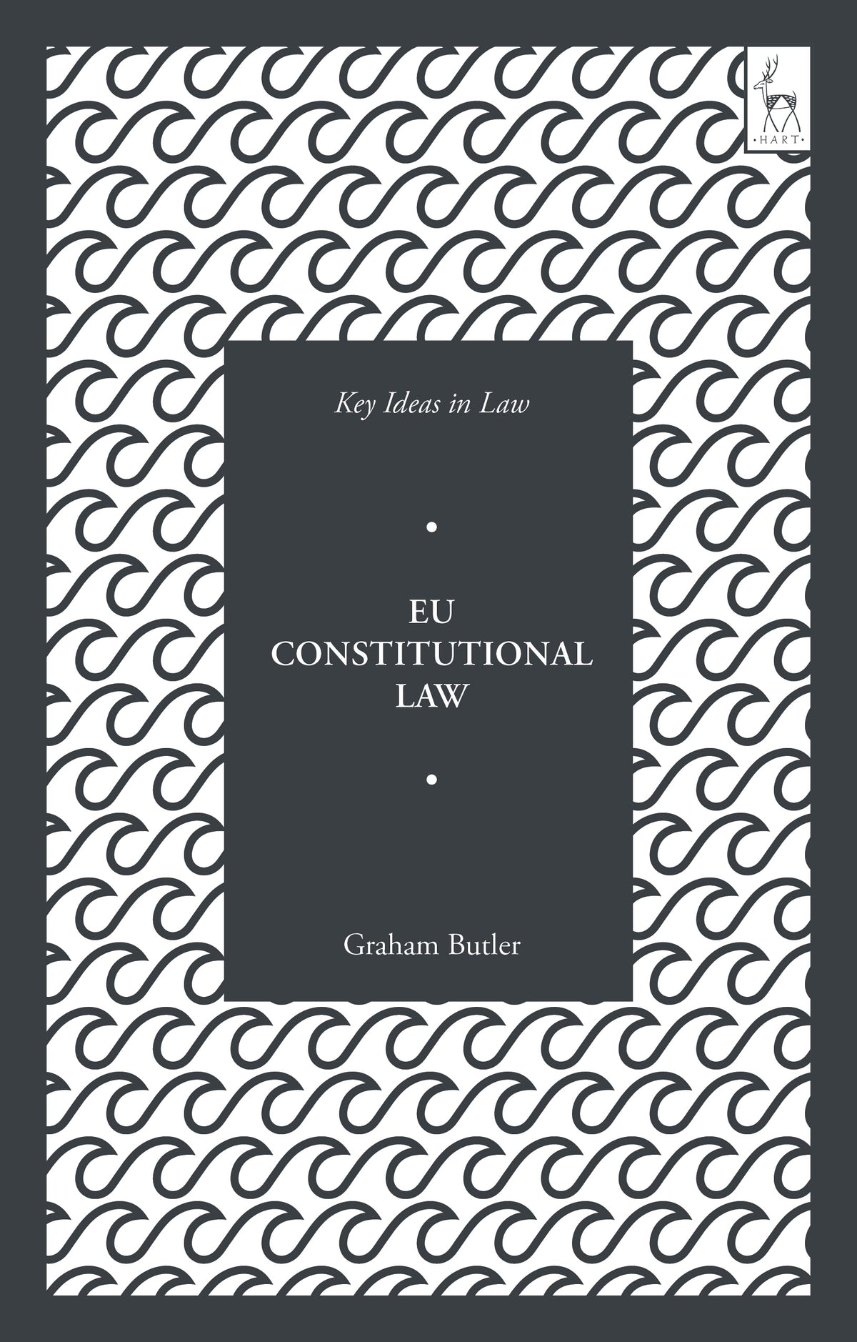Key Ideas in EU Constitutional Law