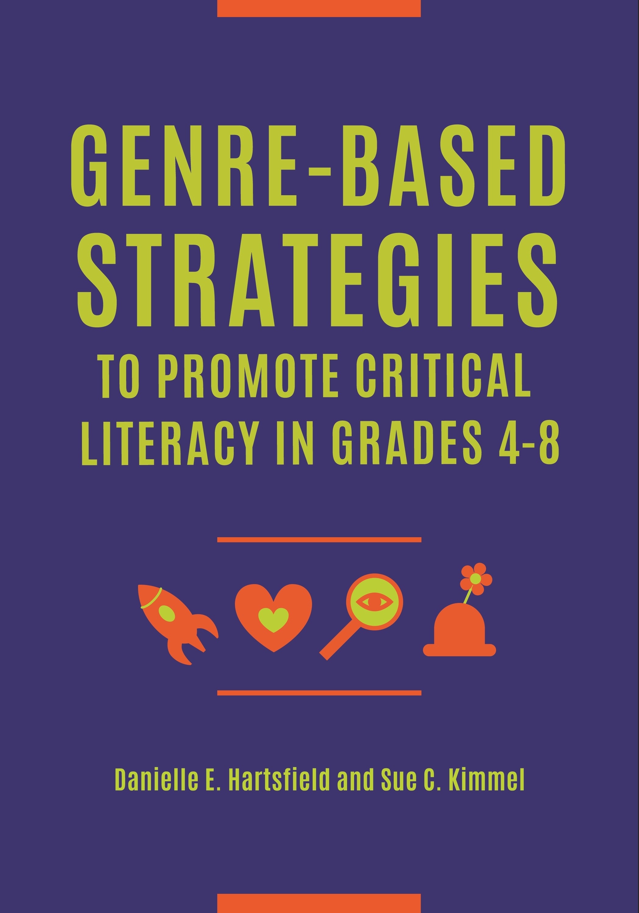 Genre-Based Strategies to Promote Critical Literacy in Grades 4–8