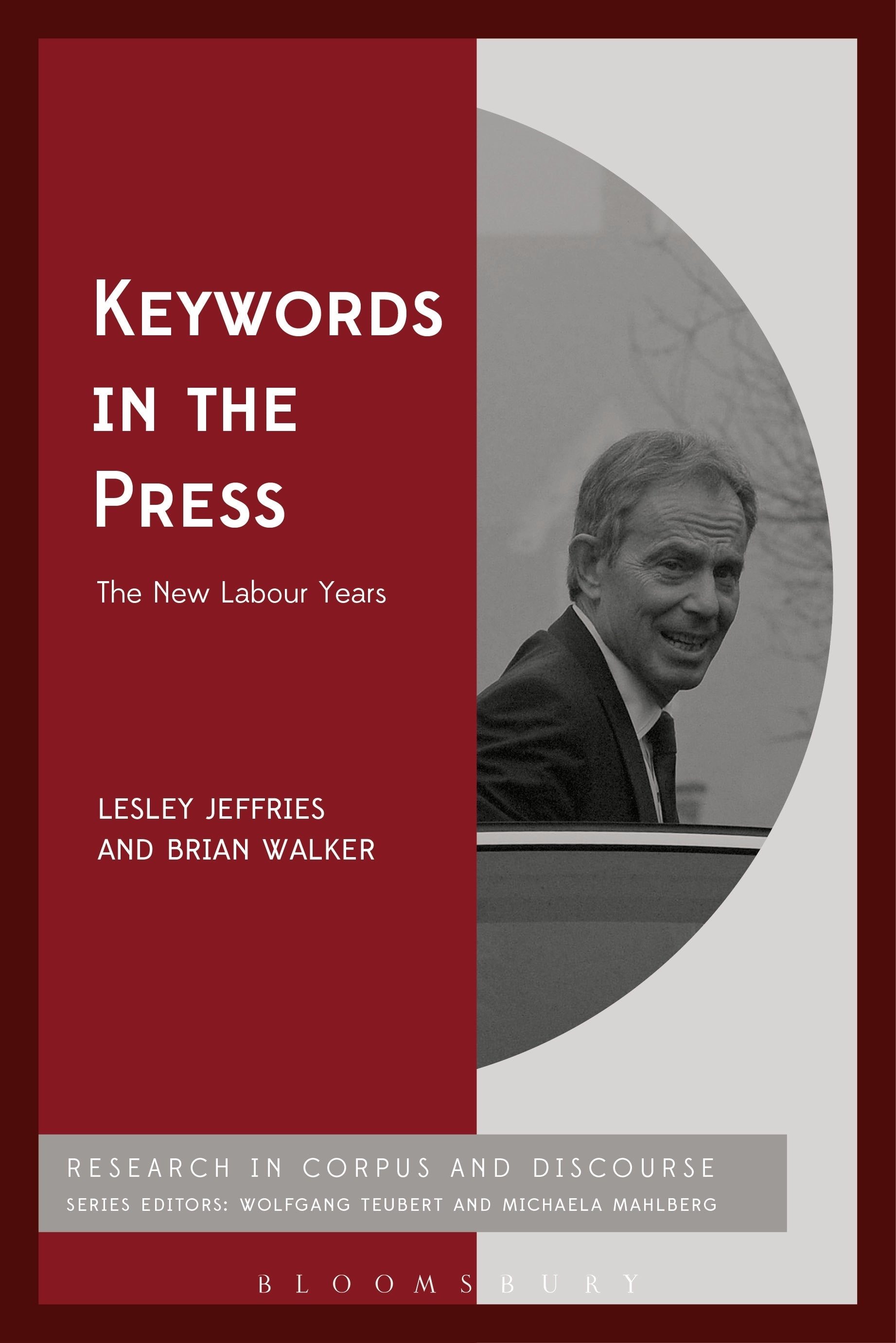 Keywords in the Press: the New Labour years