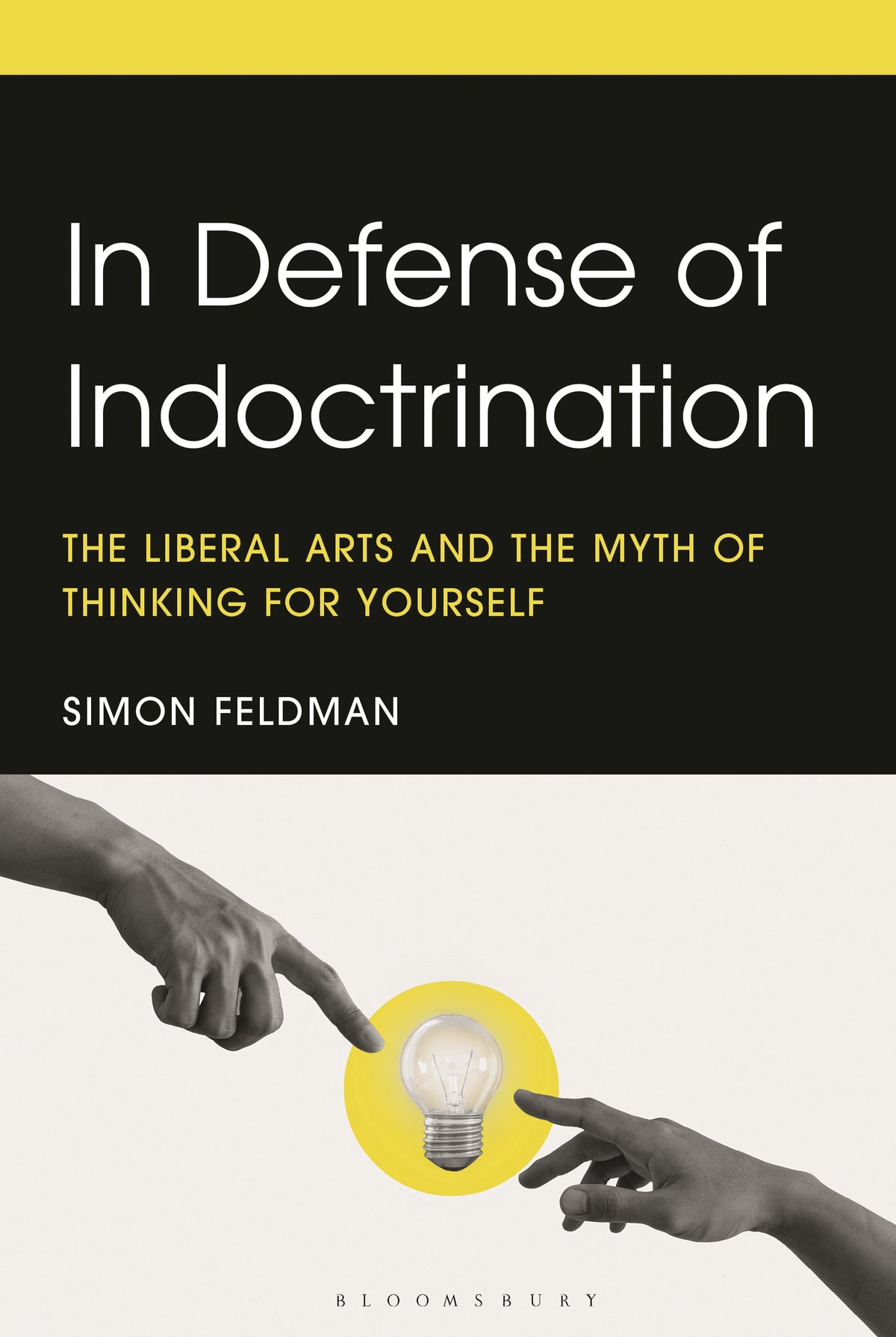 In Defense of Indoctrination