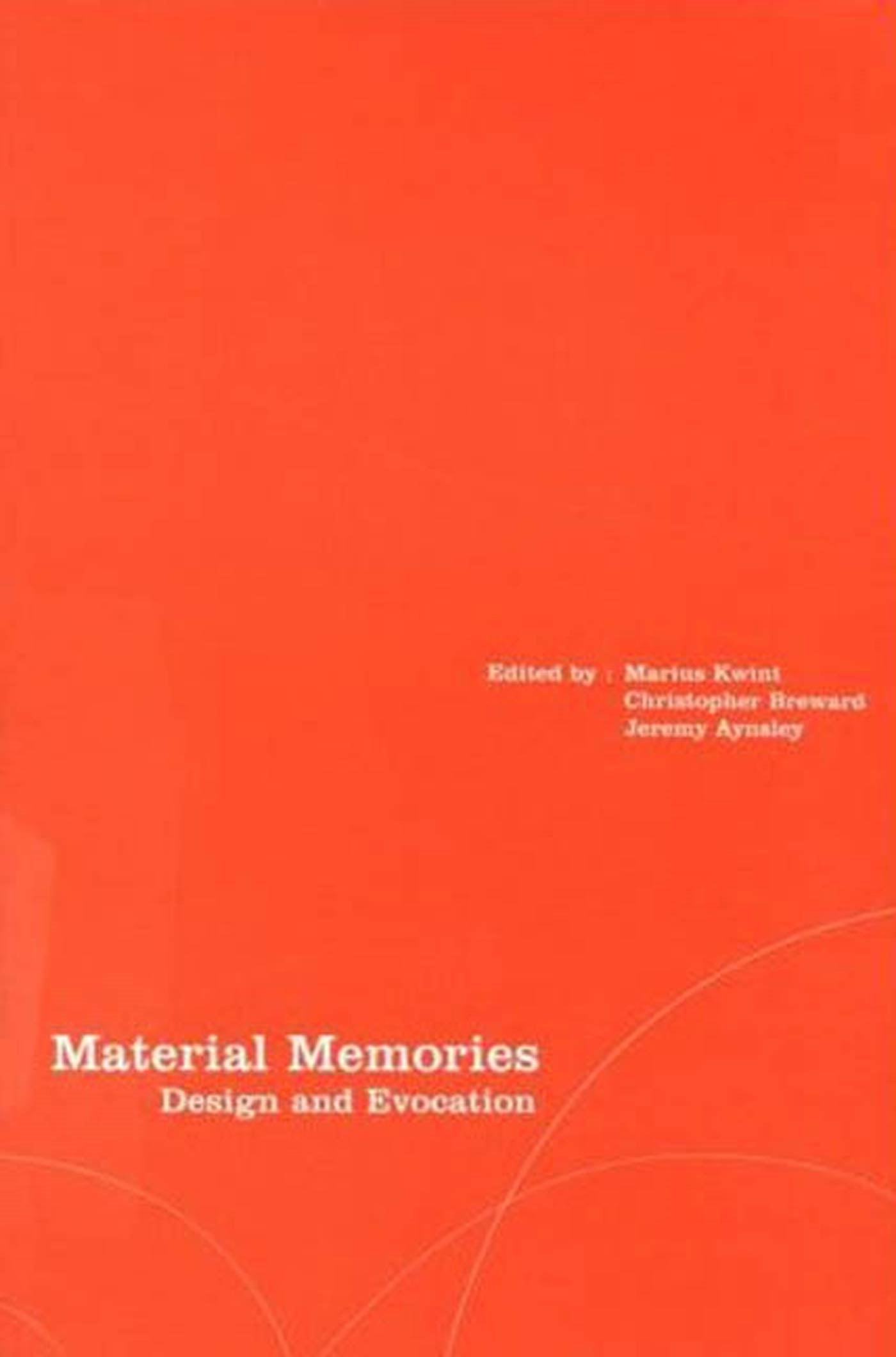 Material Memories