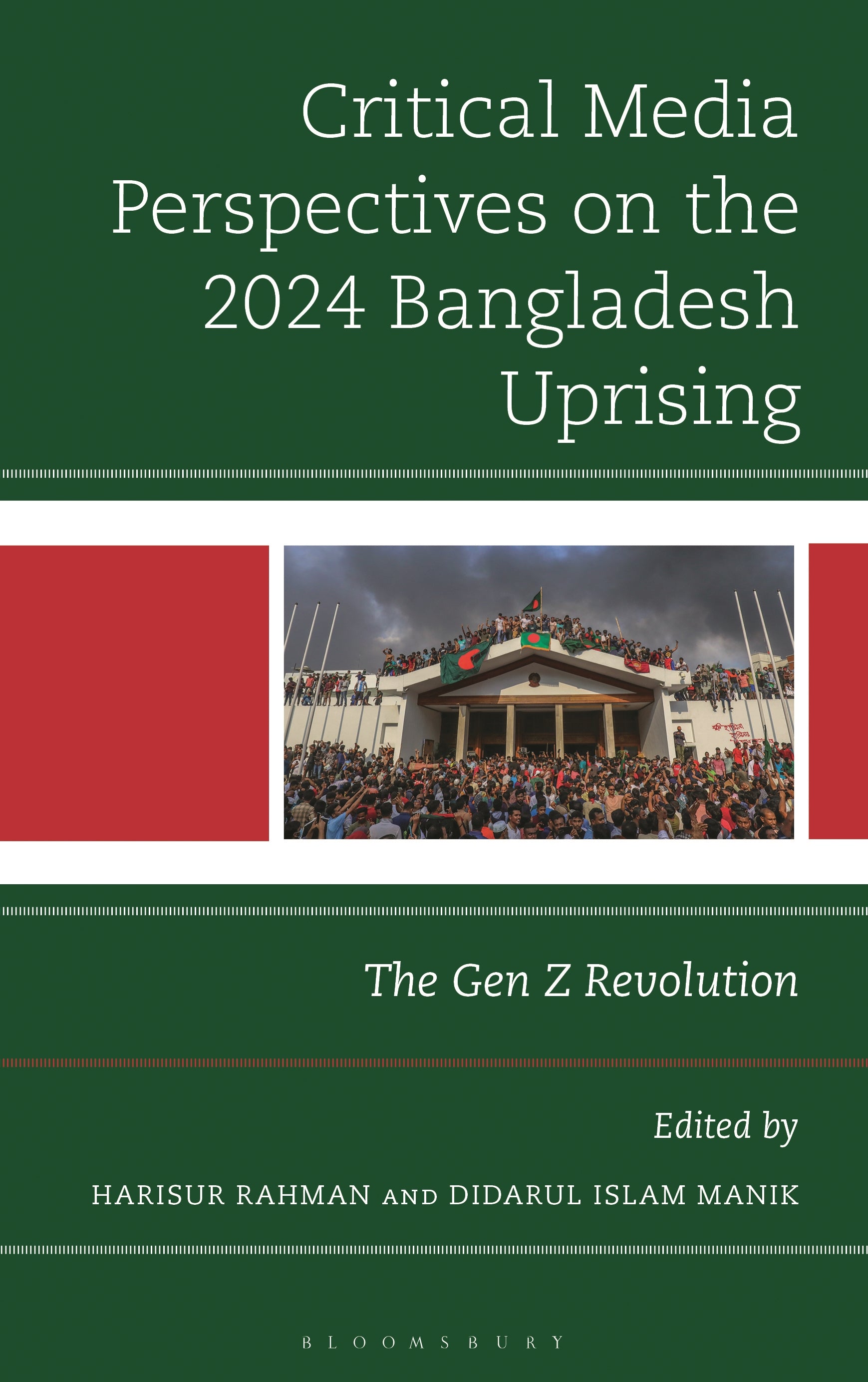 Critical Media Perspectives on the 2024 Bangladesh Uprising