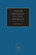 'Expert Privilege' in Civil Evidence