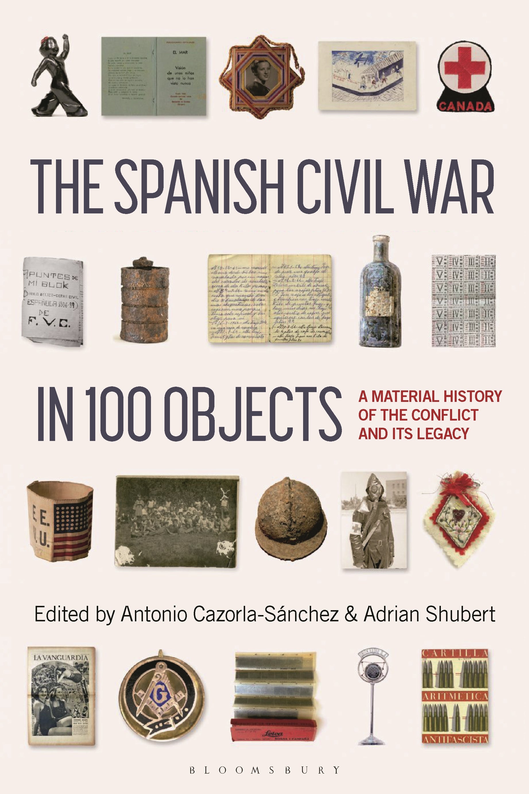 Spanish Civil War in 100 Objects