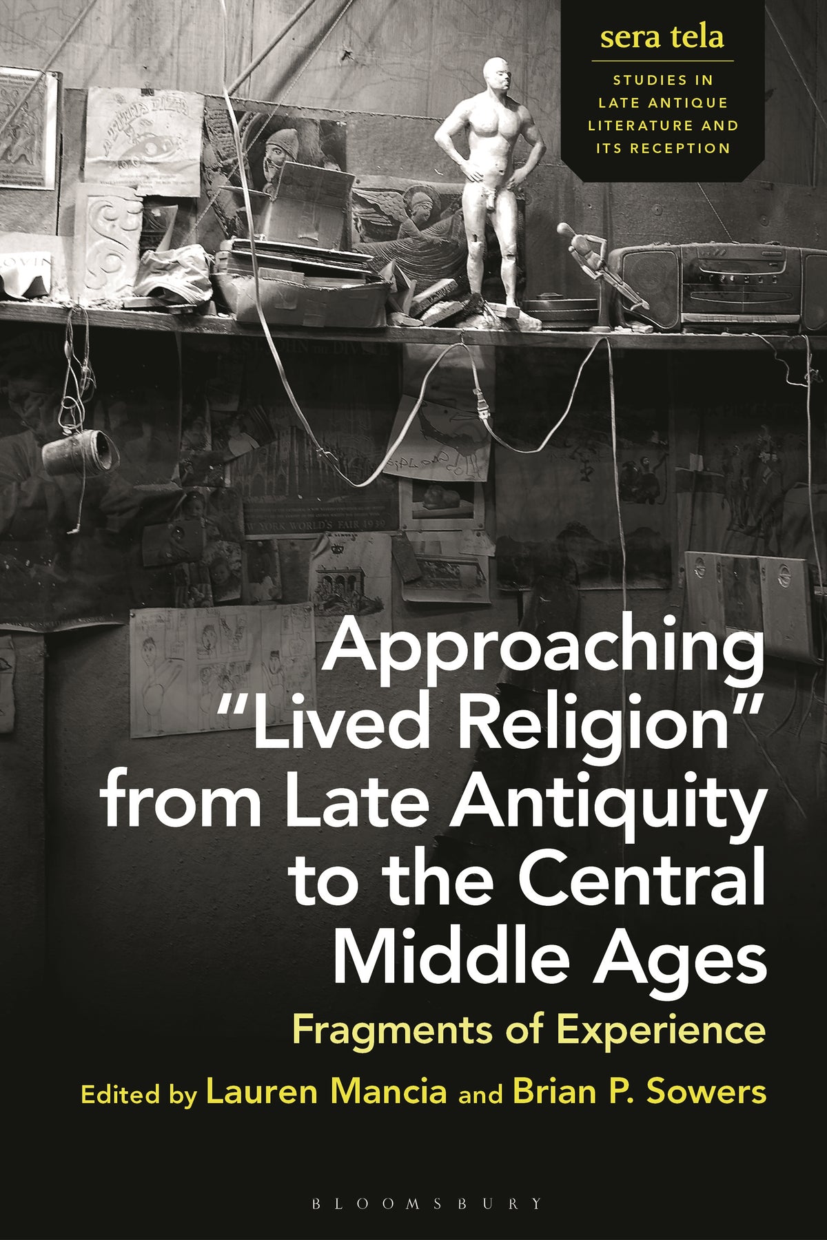 Approaching “Lived Religion” from Late Antiquity to the Central Middle Ages