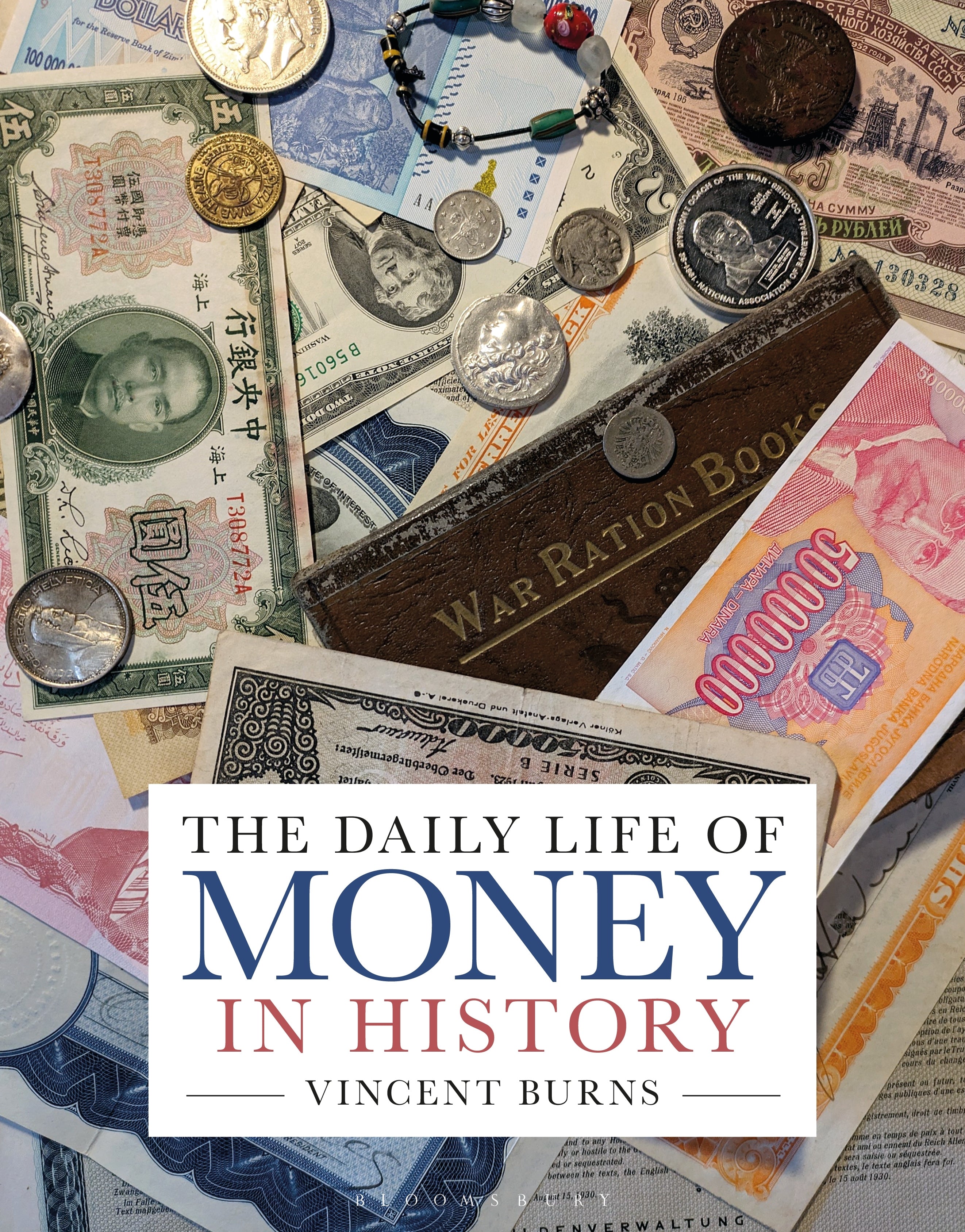 Daily Life of Money in History