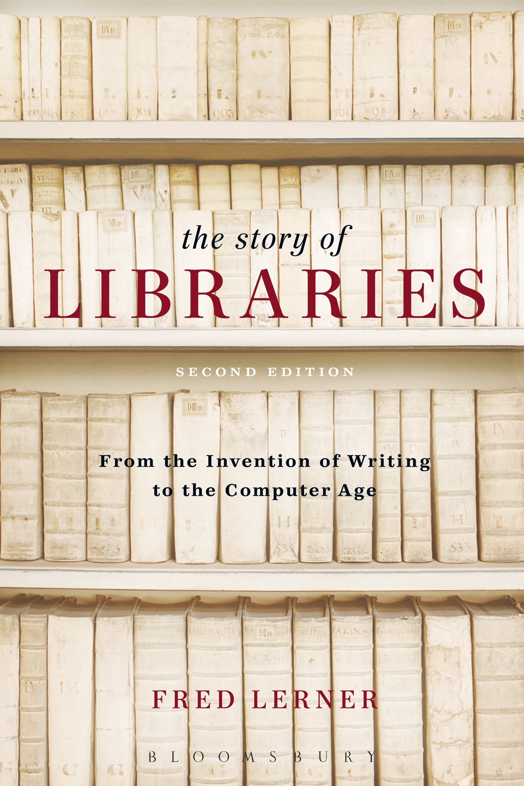 Story of Libraries, Second Edition