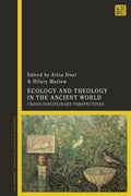 Ecology and Theology in the Ancient World