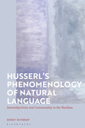 Husserl's Phenomenology of Natural Language