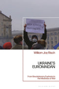 Ukraine’s Euromaidan