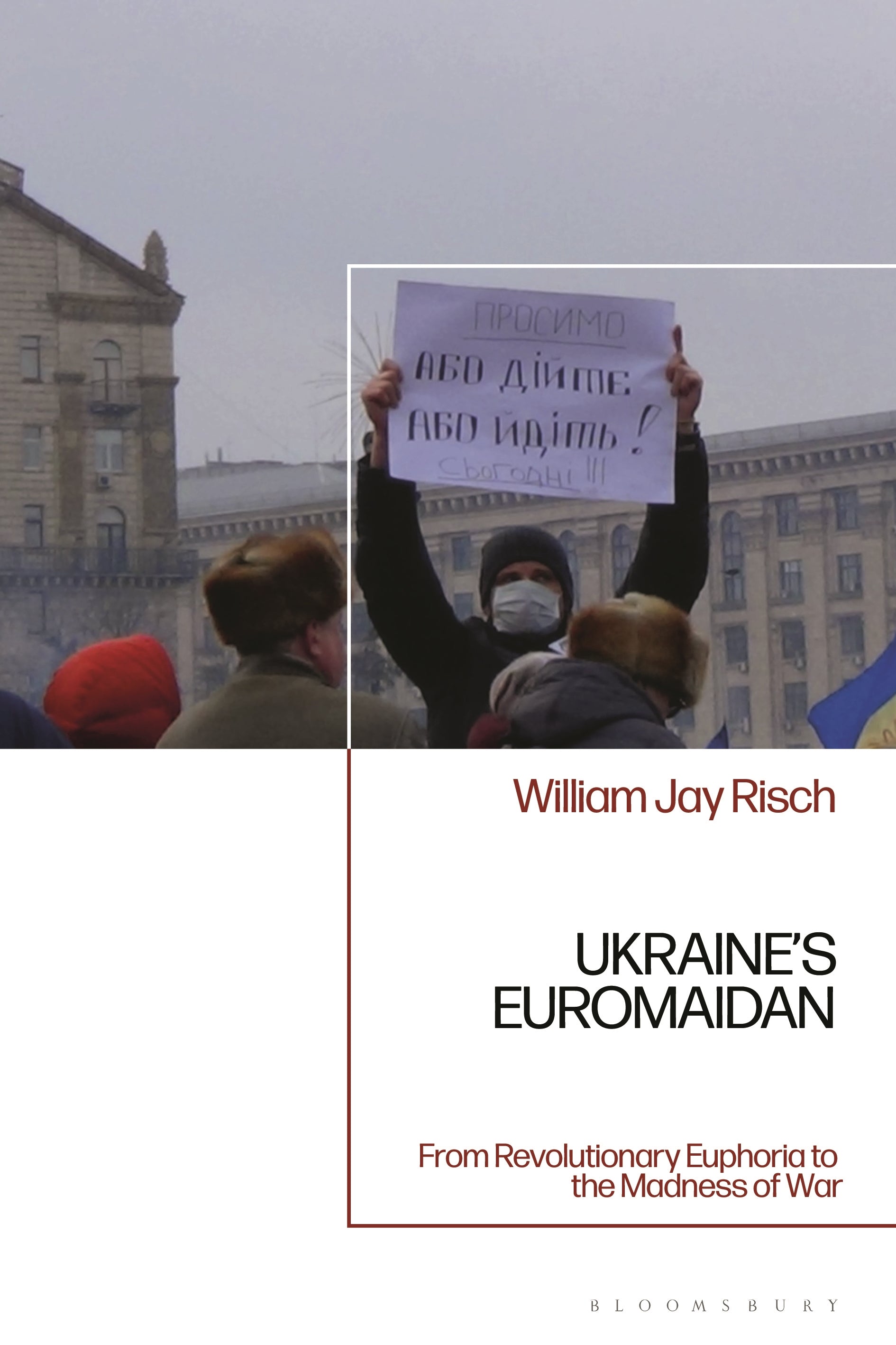 Ukraine’s Euromaidan