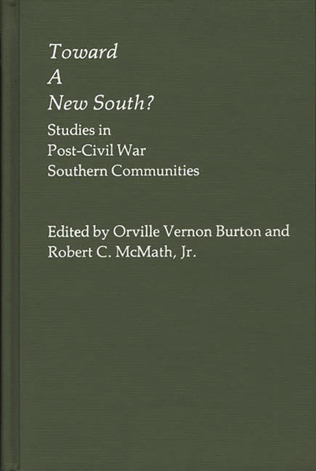 Toward a New South