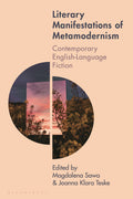 Literary Manifestations of Metamodernism