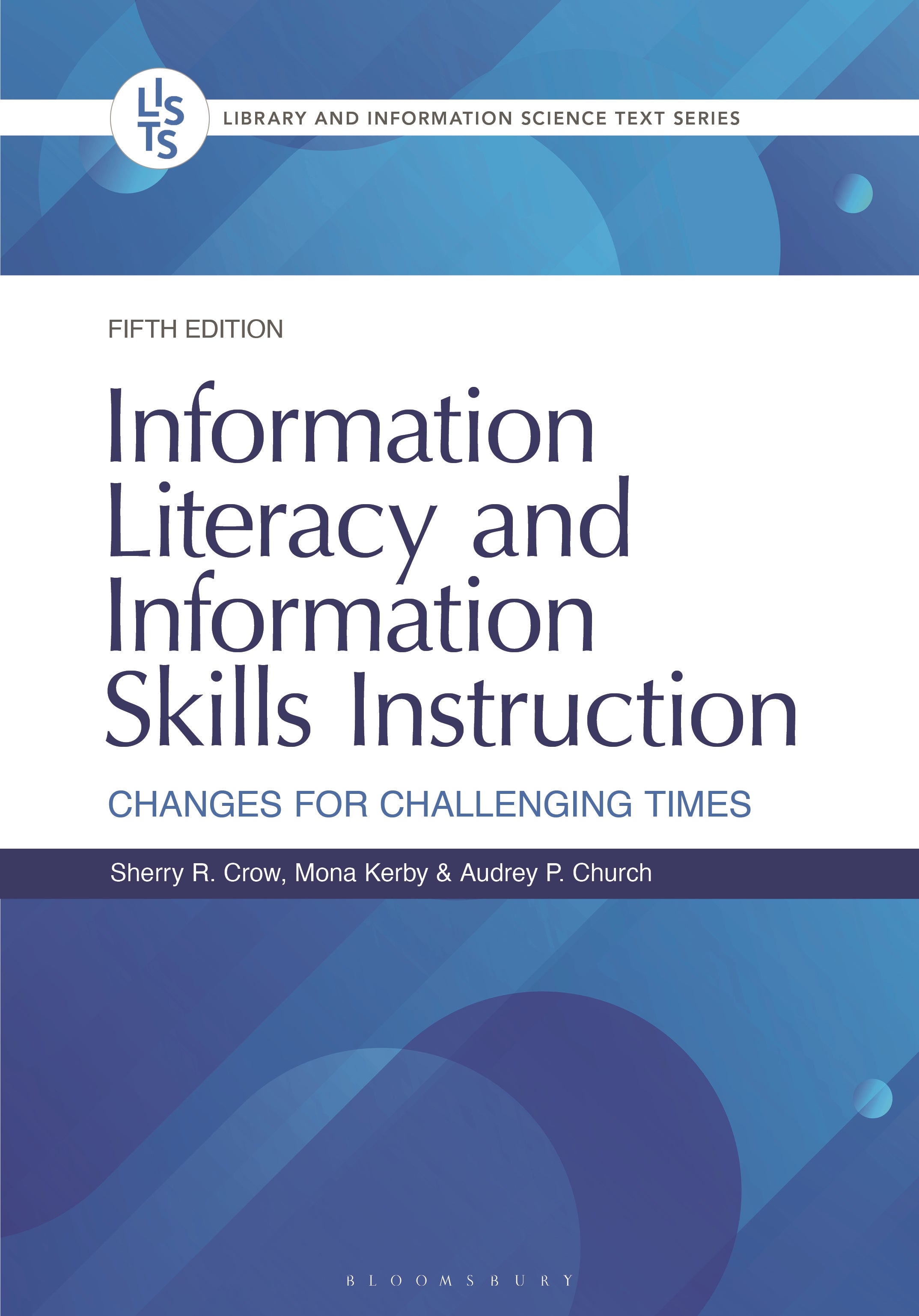 Information Literacy and Information Skills Instruction