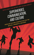 Superheroes, Communication, and Culture