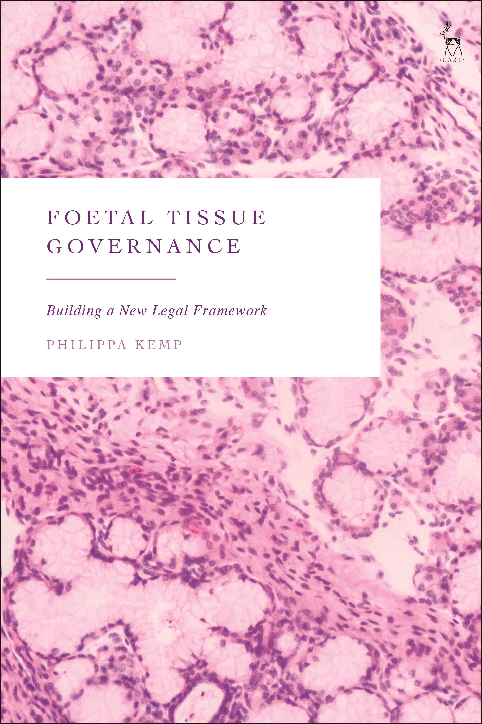 Foetal Tissue Governance
