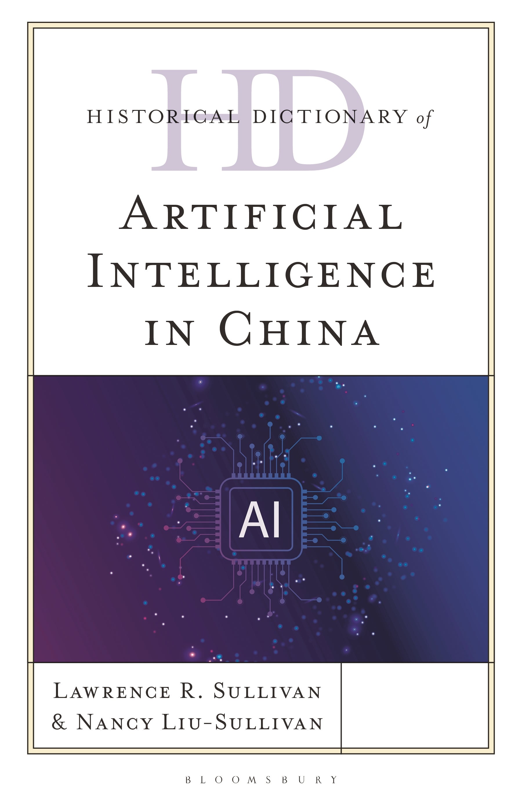 Historical Dictionary of Artificial Intelligence in China
