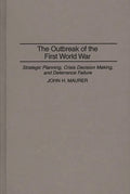 Outbreak of the First World War