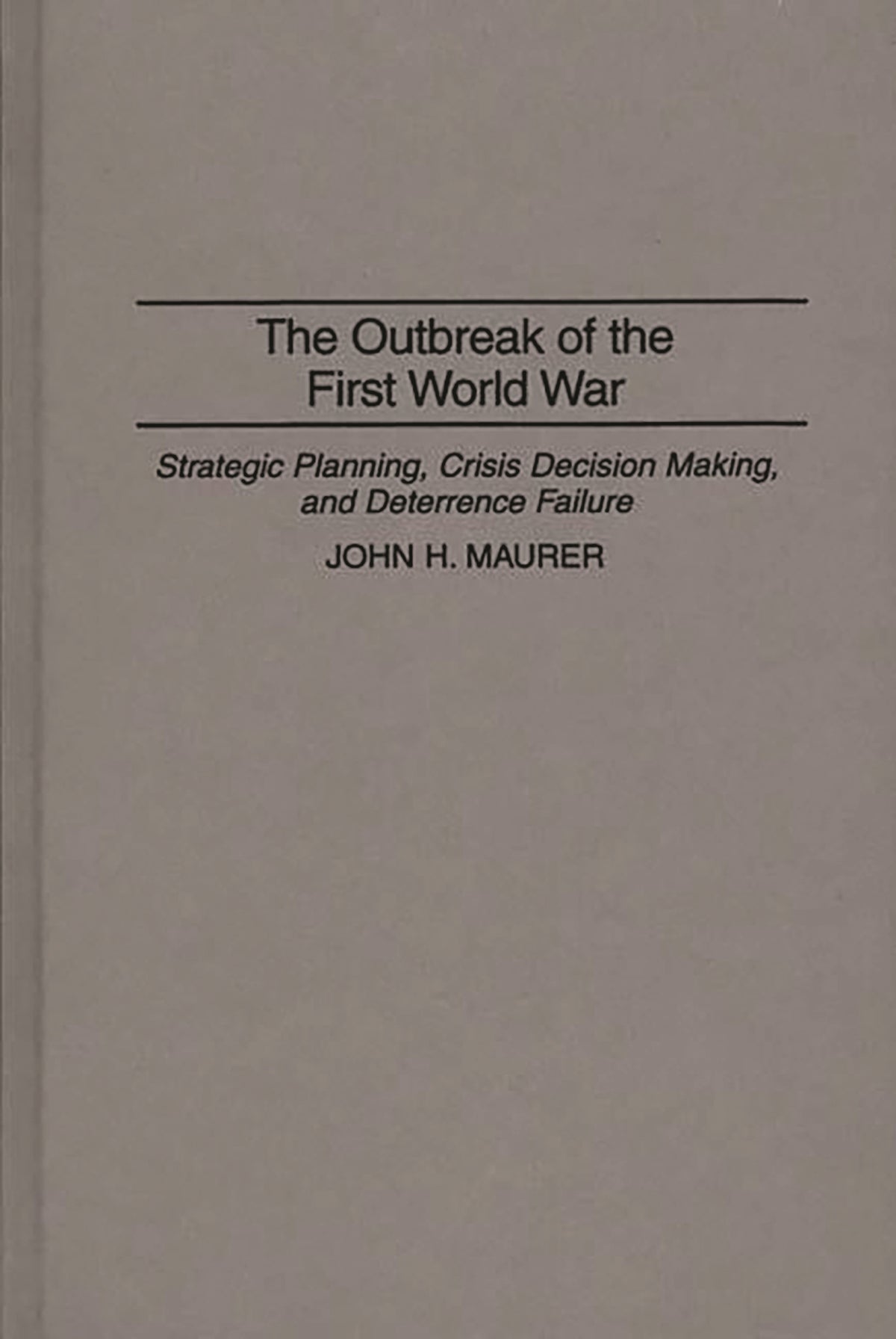 Outbreak of the First World War