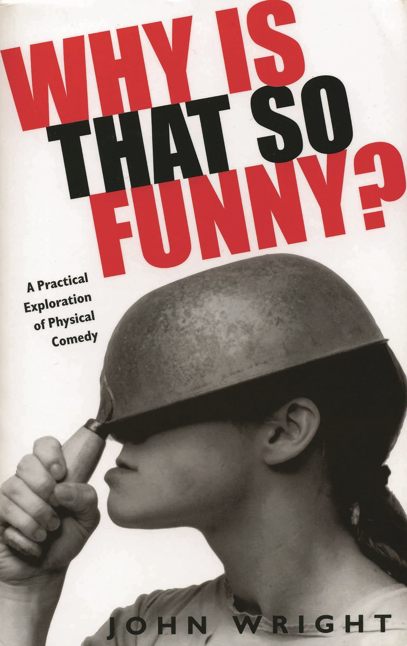 Why Is That So Funny?