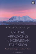 Critical Approaches to Norwegian Education