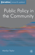 Public Policy in the Community, Second Edition