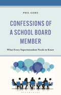 Confessions of a School Board Member