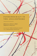 Pandemocracy in the Anglosphere