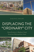 Displacing the "Ordinary" City