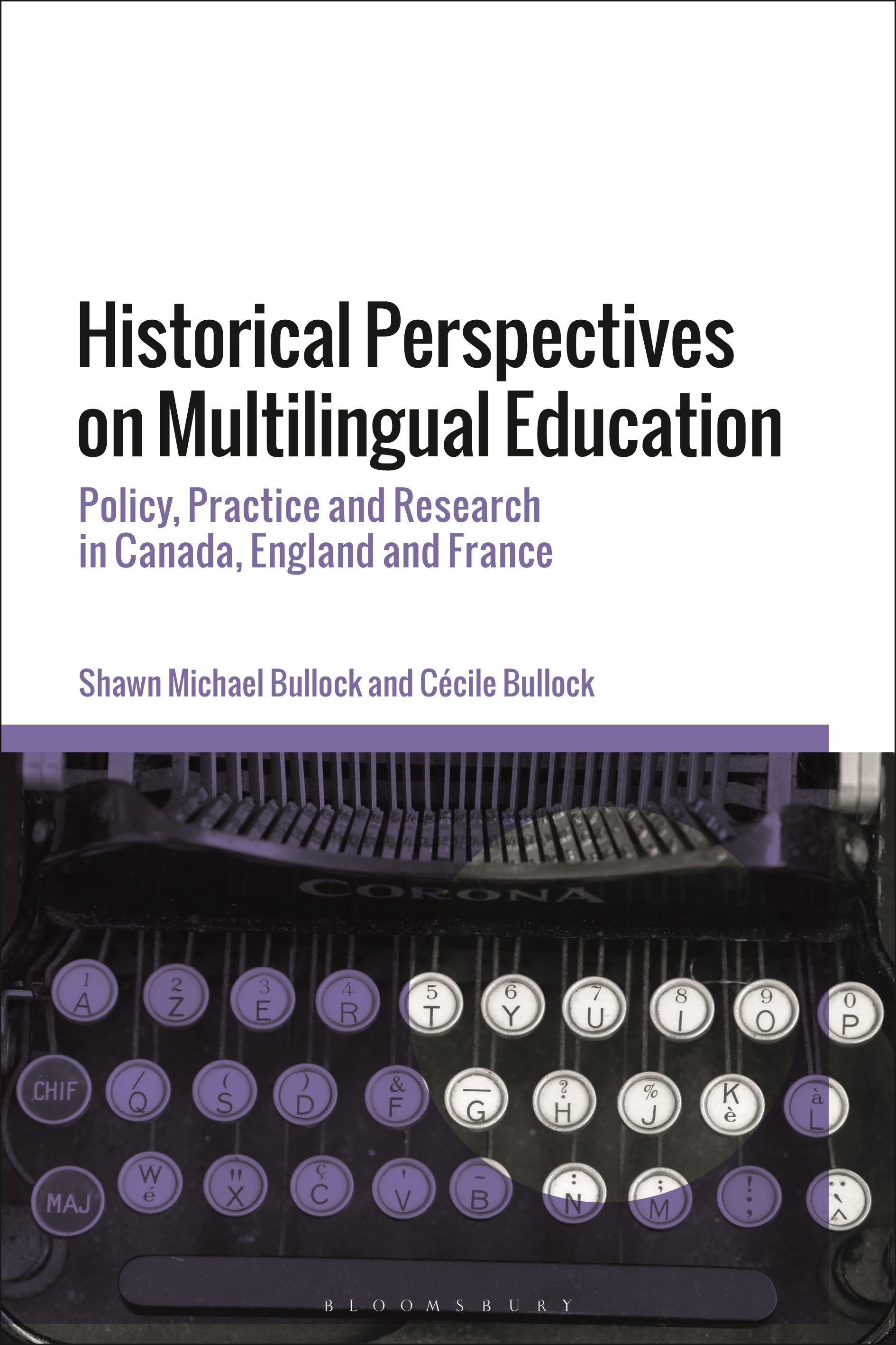 Historical Perspectives on Multilingual Education