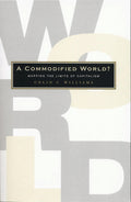 Commodified World