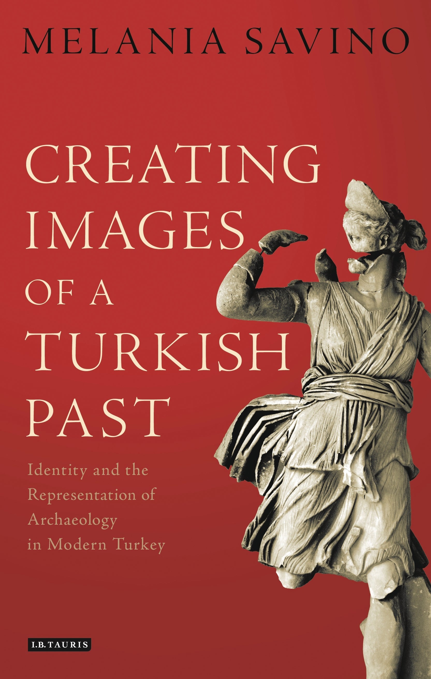 Creating Images of a Turkish Past