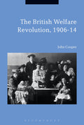 British Welfare Revolution, 1906-14