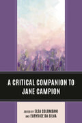 Critical Companion to Jane Campion
