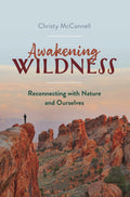 Awakening Wildness