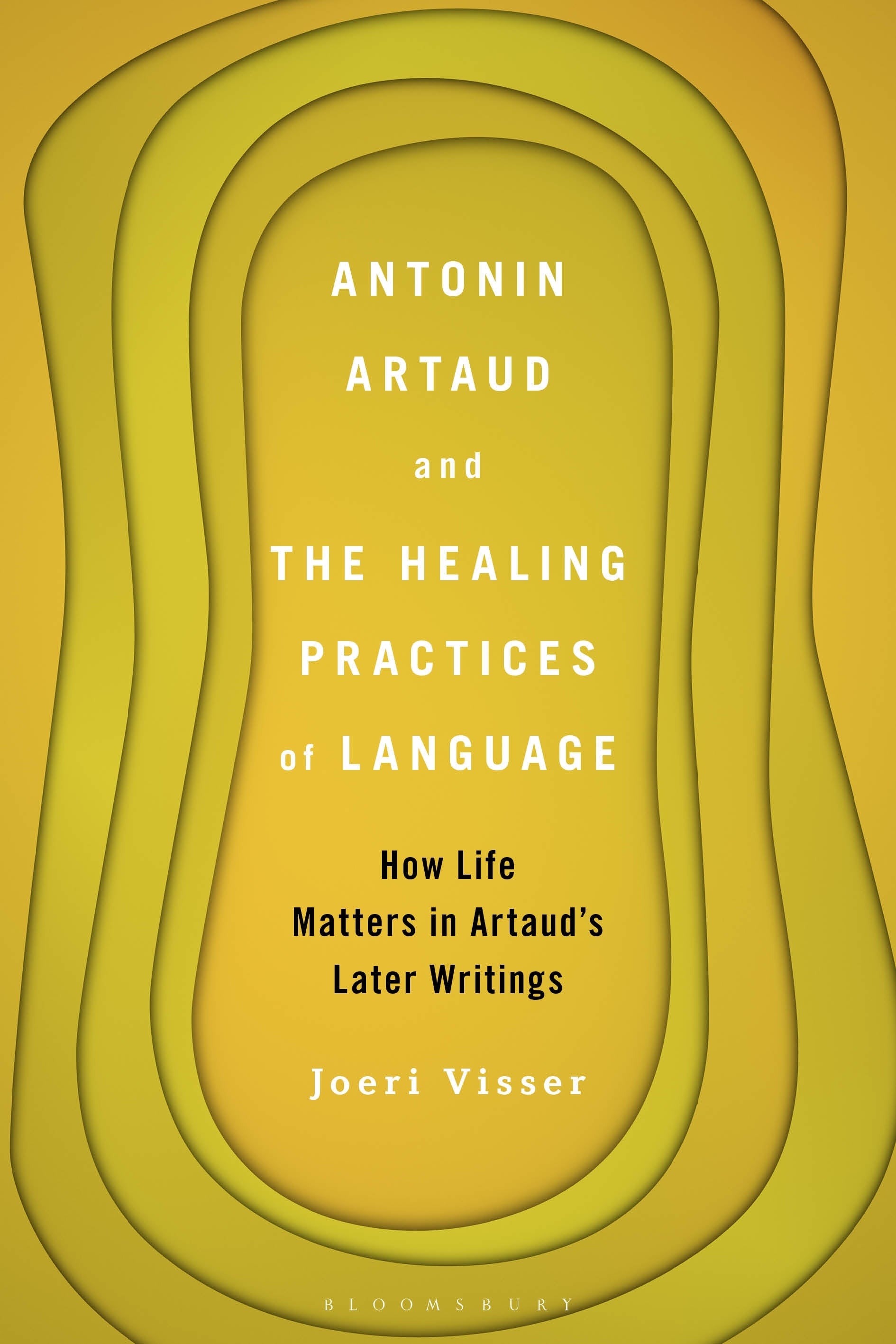 Antonin Artaud and The Healing Practices of Language