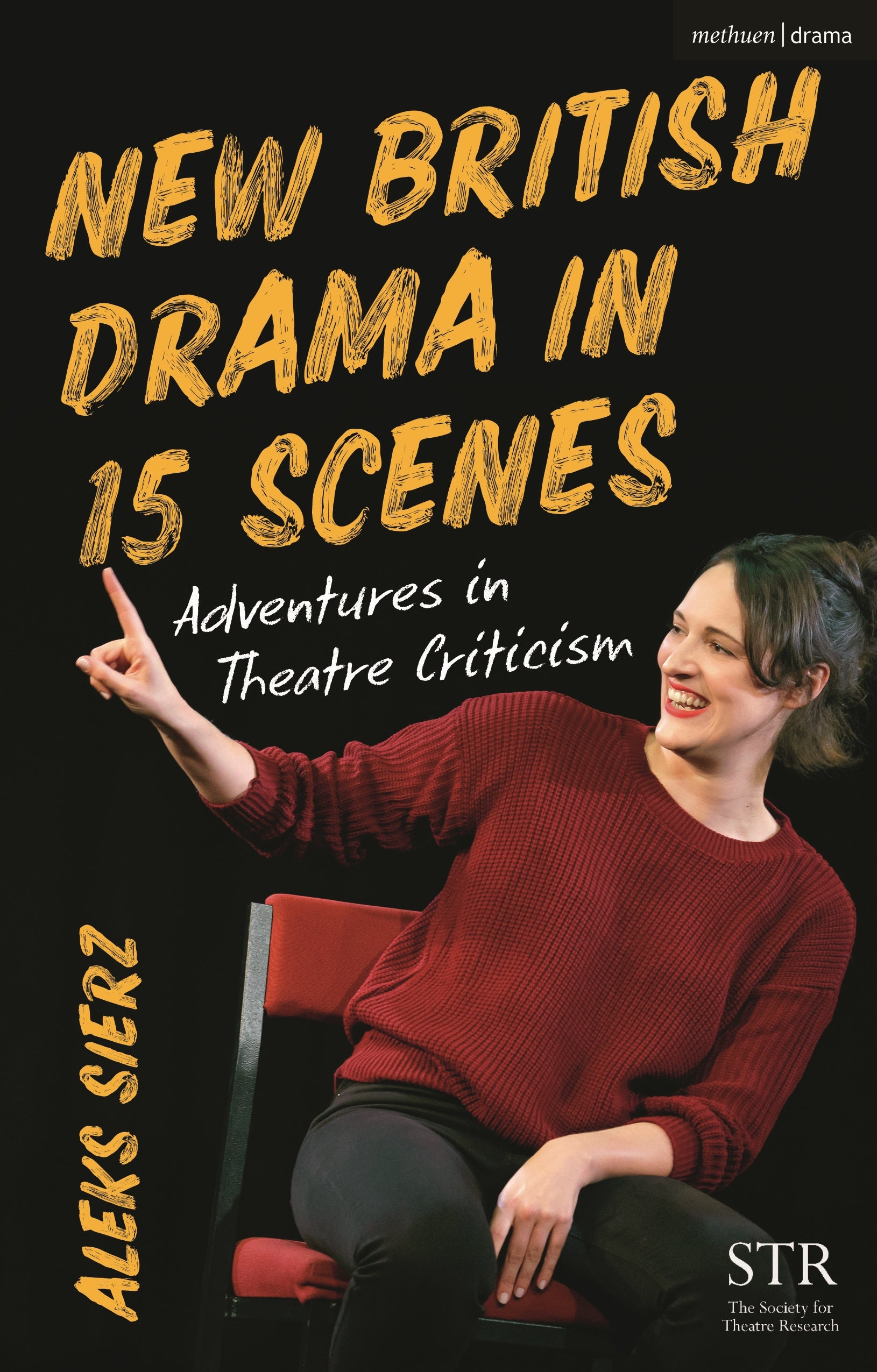 New British Drama in 15 Scenes