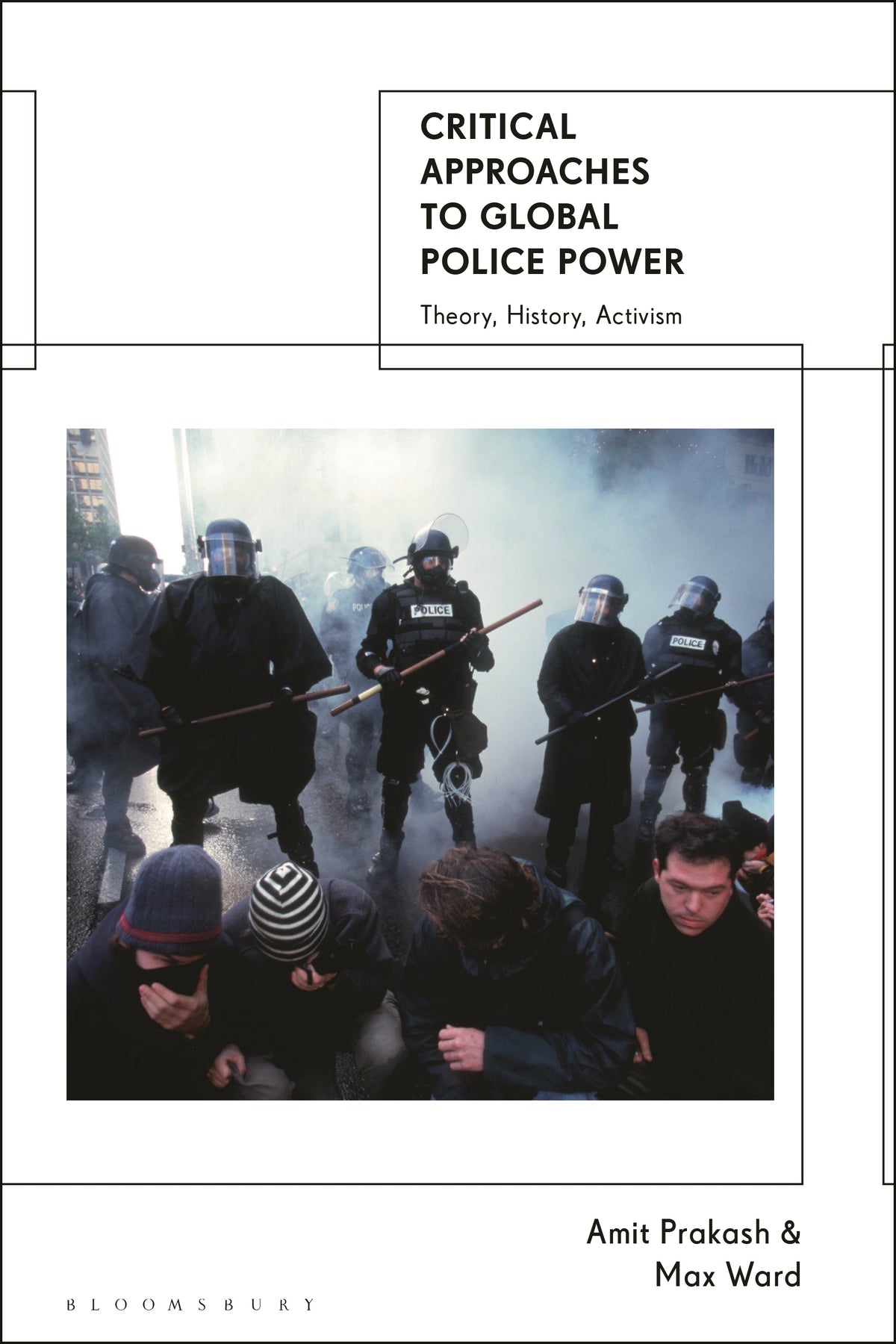 Critical Approaches to Global Police Power