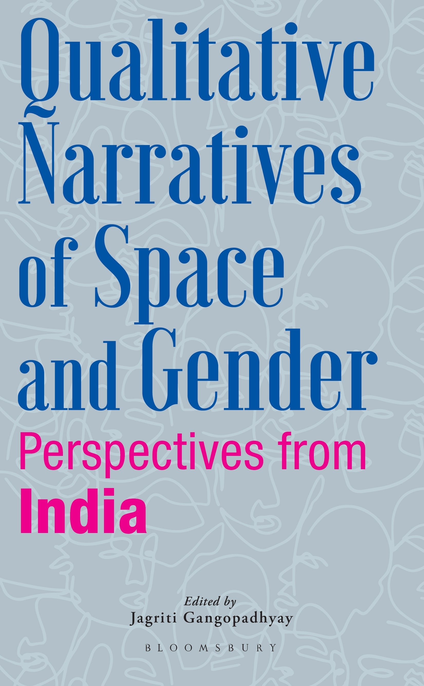 Qualitative Narratives of Space and Gender