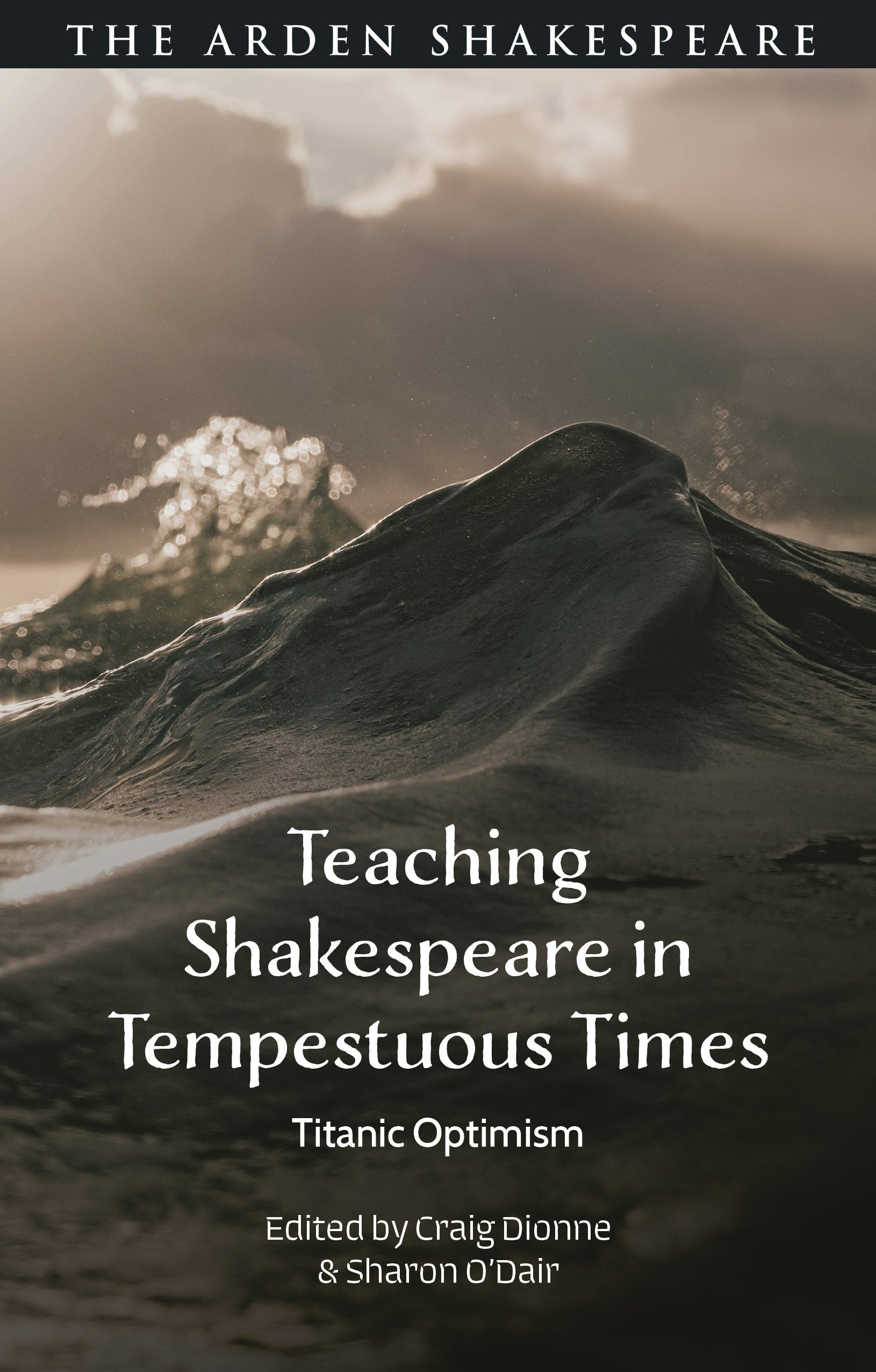 Teaching Shakespeare in Tempestuous Times