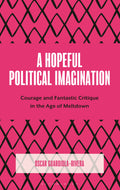 Hopeful Political Imagination