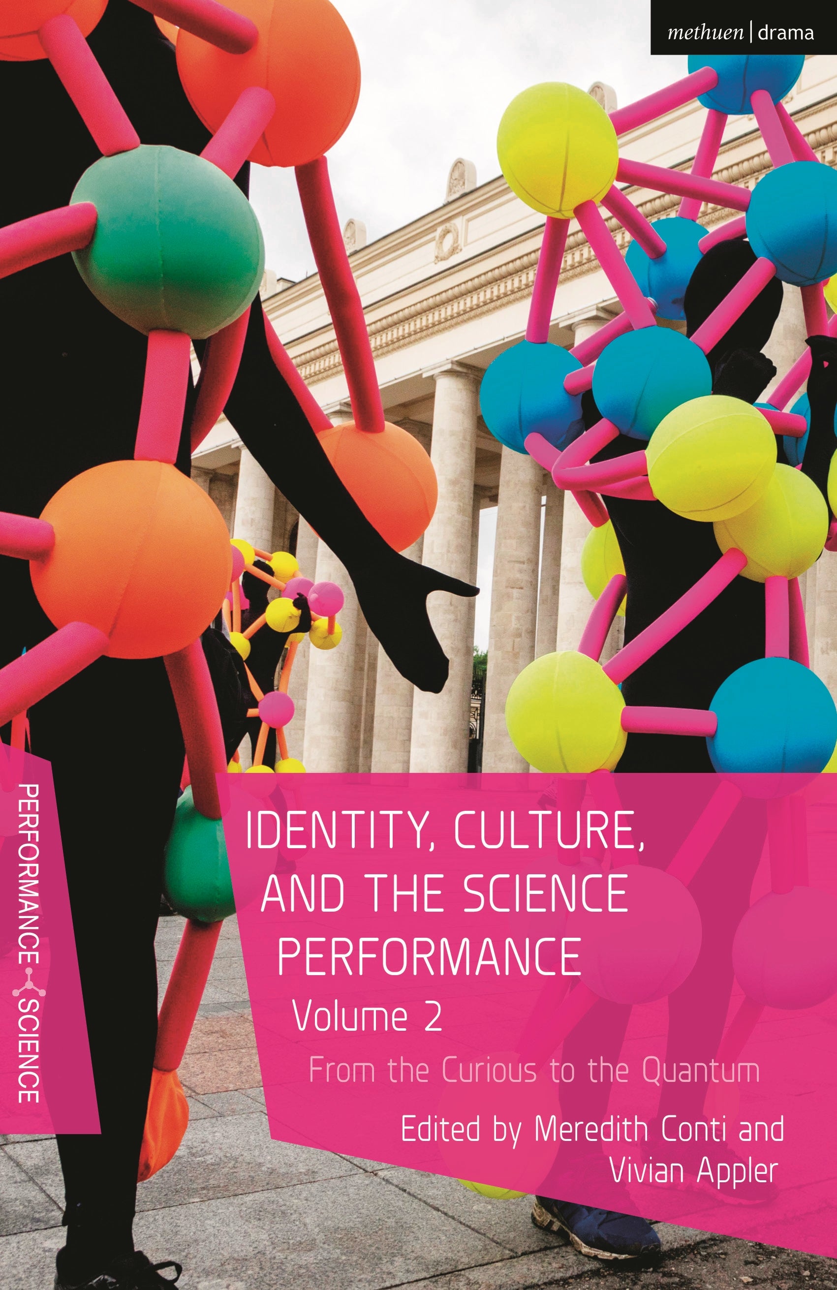 Identity, Culture, and the Science Performance, Volume 2