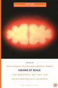 Visions of Scale
